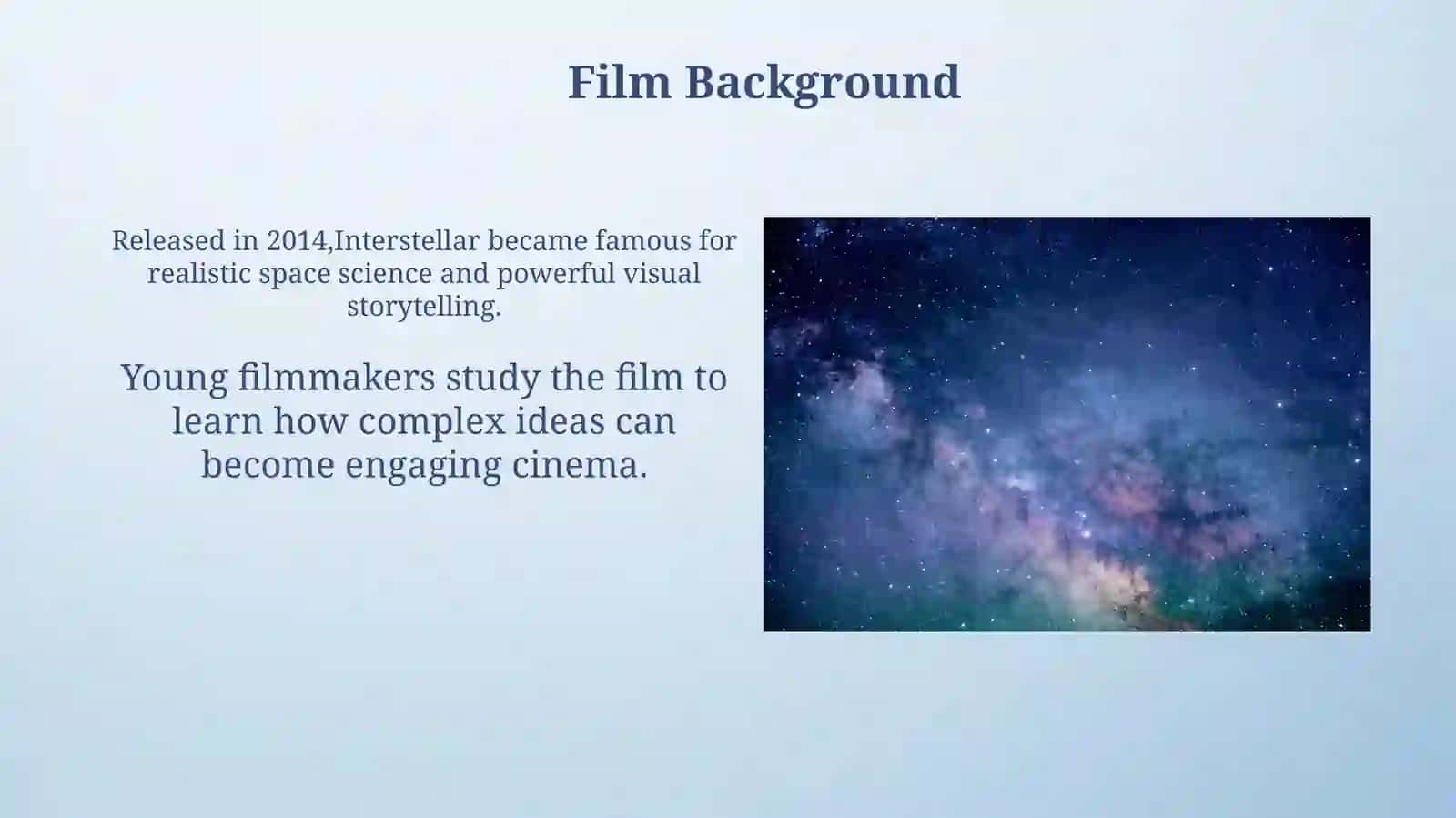 Young film makers Interstellar 4