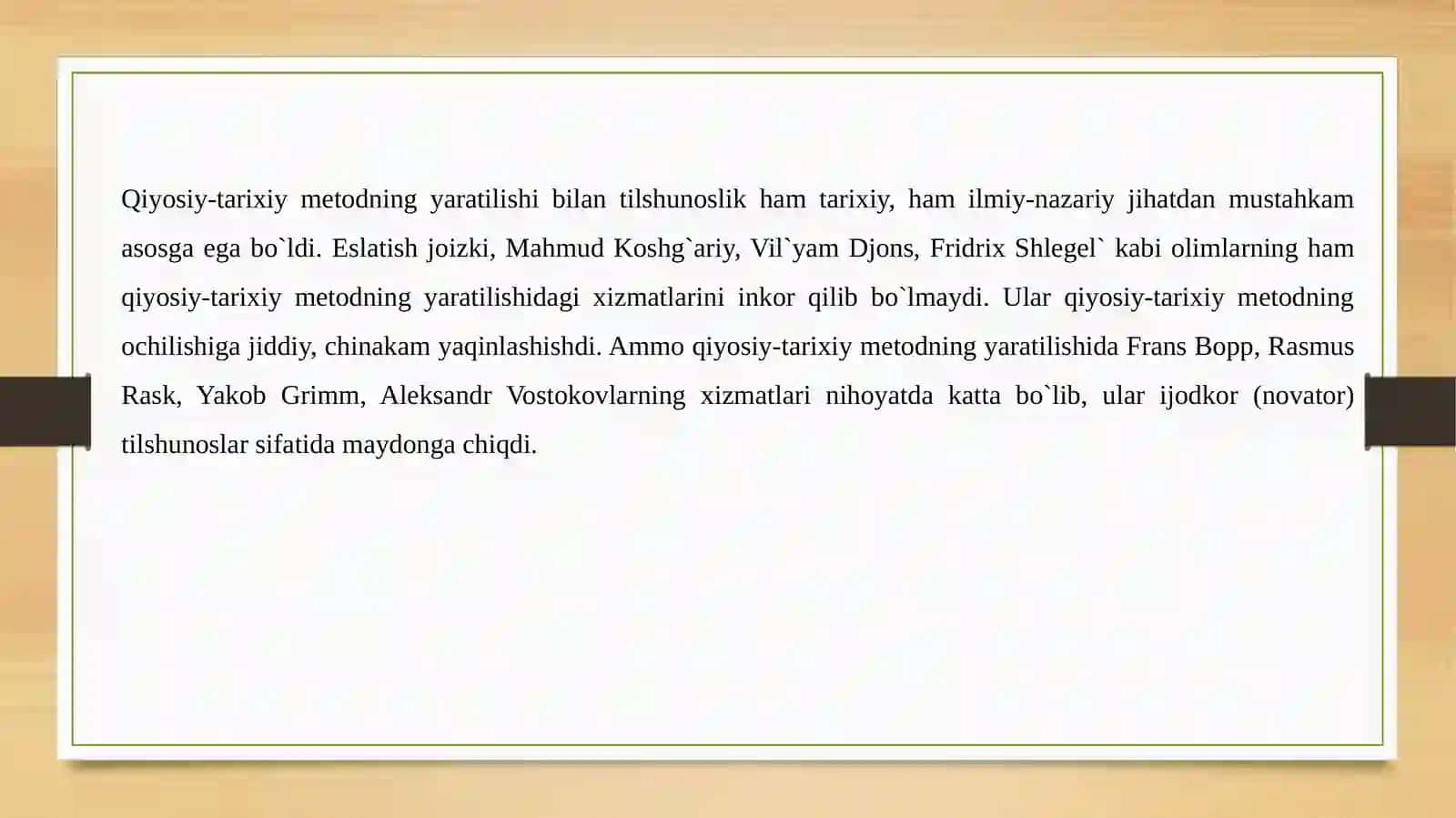 XIX-asrdaqiyosiy-tarixiytilshunoslikvujudgakelishi. V.Gumbo’ltta’limoti.Tilshunoslikdagiboshqayo’nalishlarvamaktablar 4