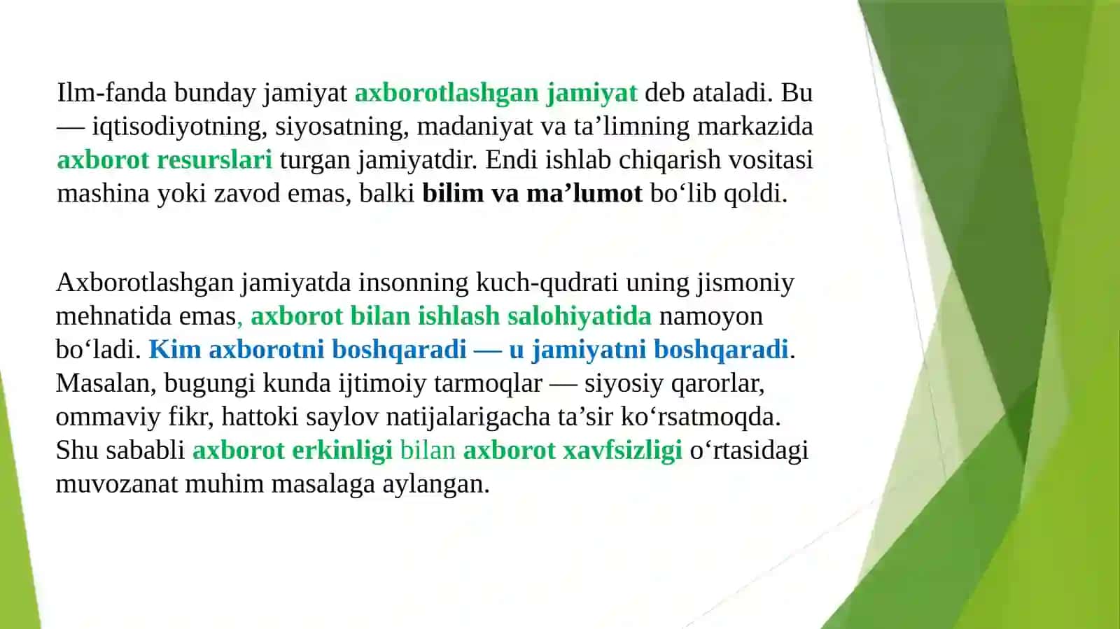 Axborotlashgan jamiyat va unda axborotning o‘rni 4