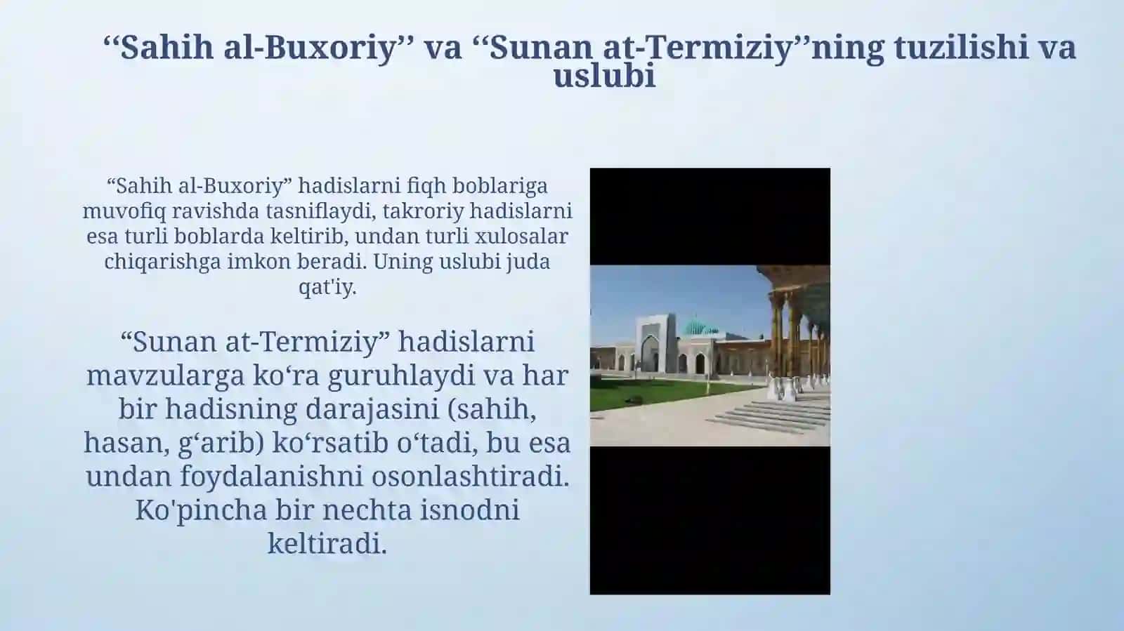 Imom Buxoriy va imom Termiziyning hadis ilmiga qoʻshgan hissalarini qiyosiy tahlil 4