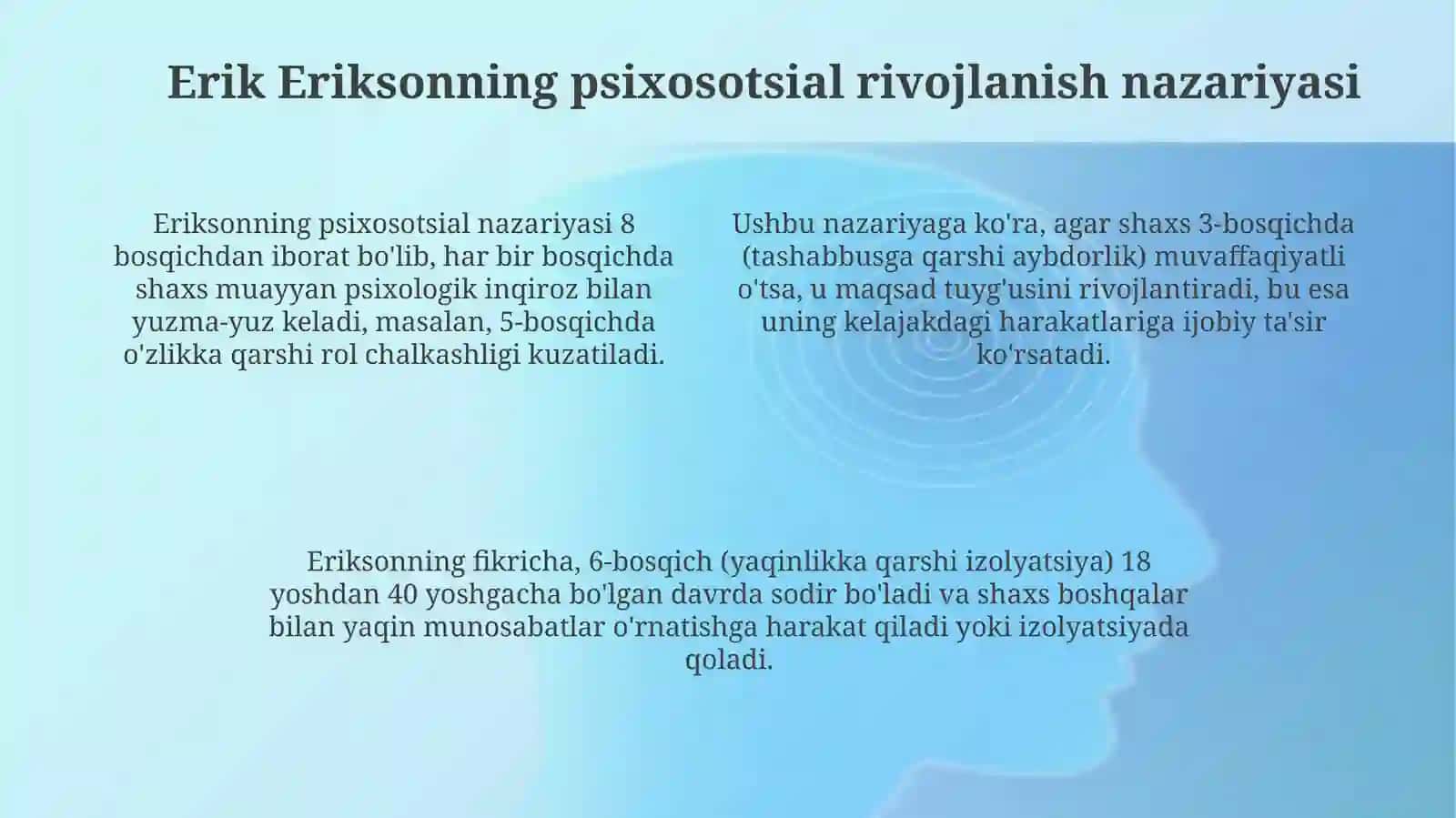 Psixologiyada yosh davrlari haqida qaysi olimlar izlanishlar olib borgan 4