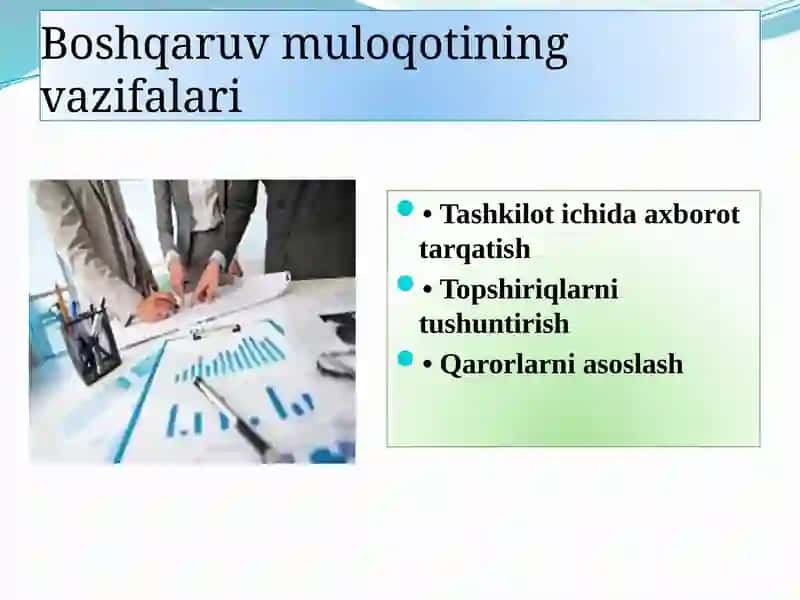 Mavzu:Boshqaruv muloqoti xususiyatlari 4