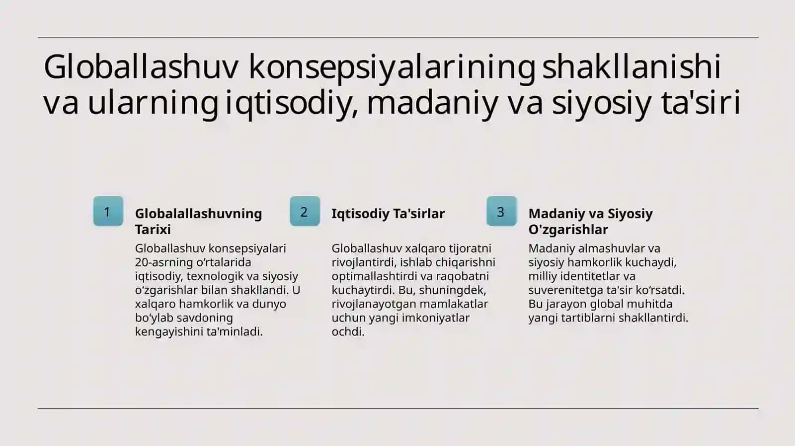 Globallashuvning rivojlanish bosqichlari va uning iqtisodiy, madaniy va siyosiy ta'siri 4
