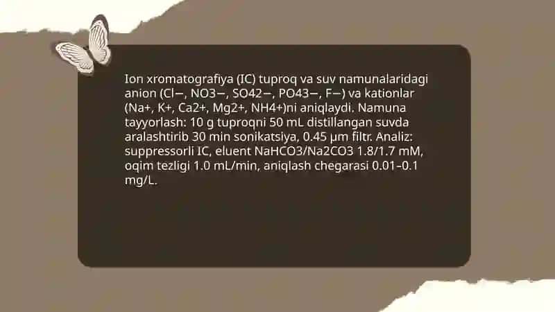 Tuproq va suvning ifloslanishida ion bogʻlanishli birikmalarni aniqlab ulardan tozalash usulini ishlab chiqish 4