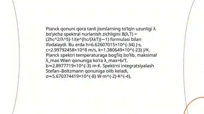 Jismlarning issiqlik nurlanishi. Issiqlik nurlanish qonunlari 4