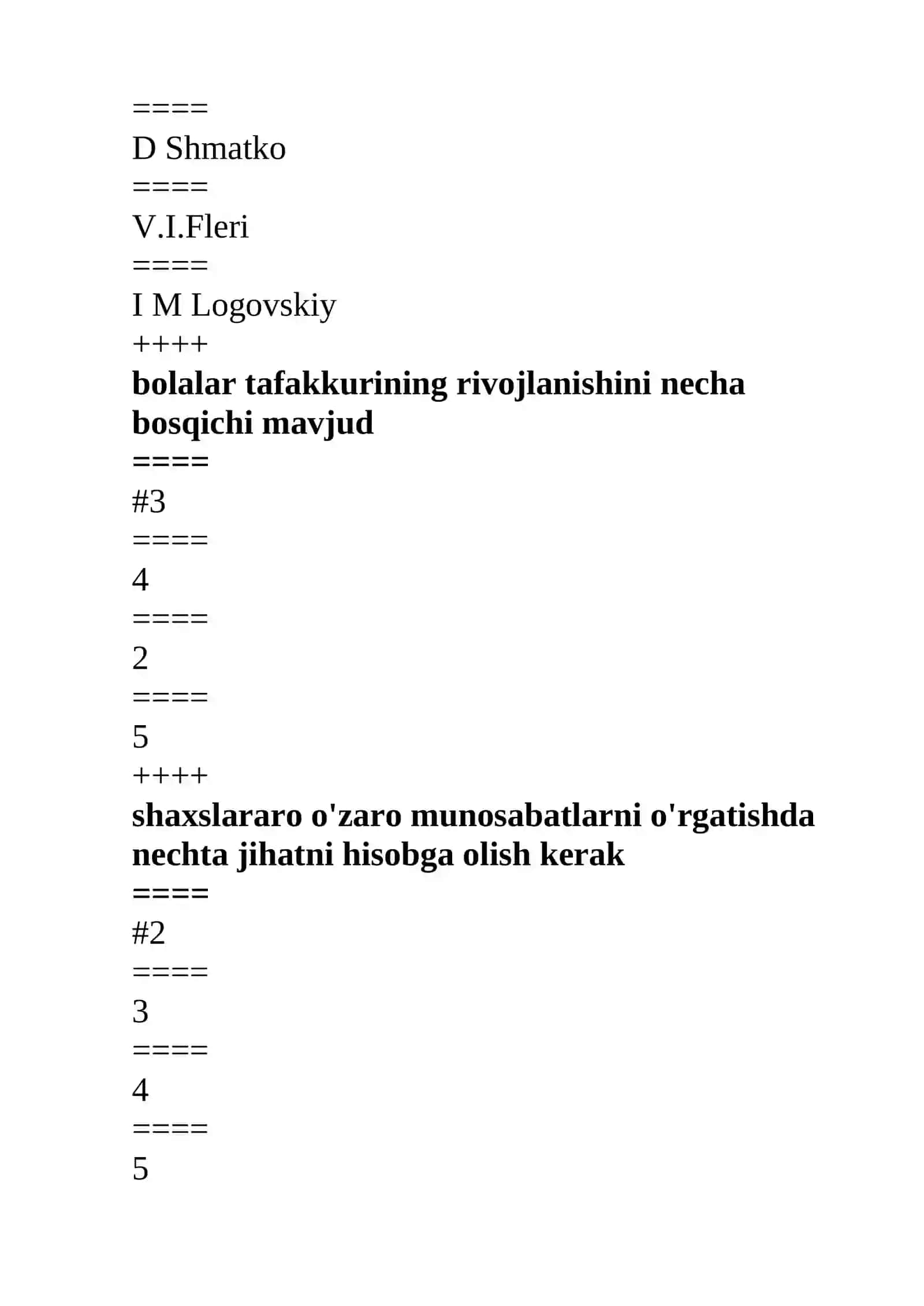 Eshitishida nuqsoni bo'lgan bolalar eksperimental tadqiqoti necha bosqichdan tashkil topadi 4