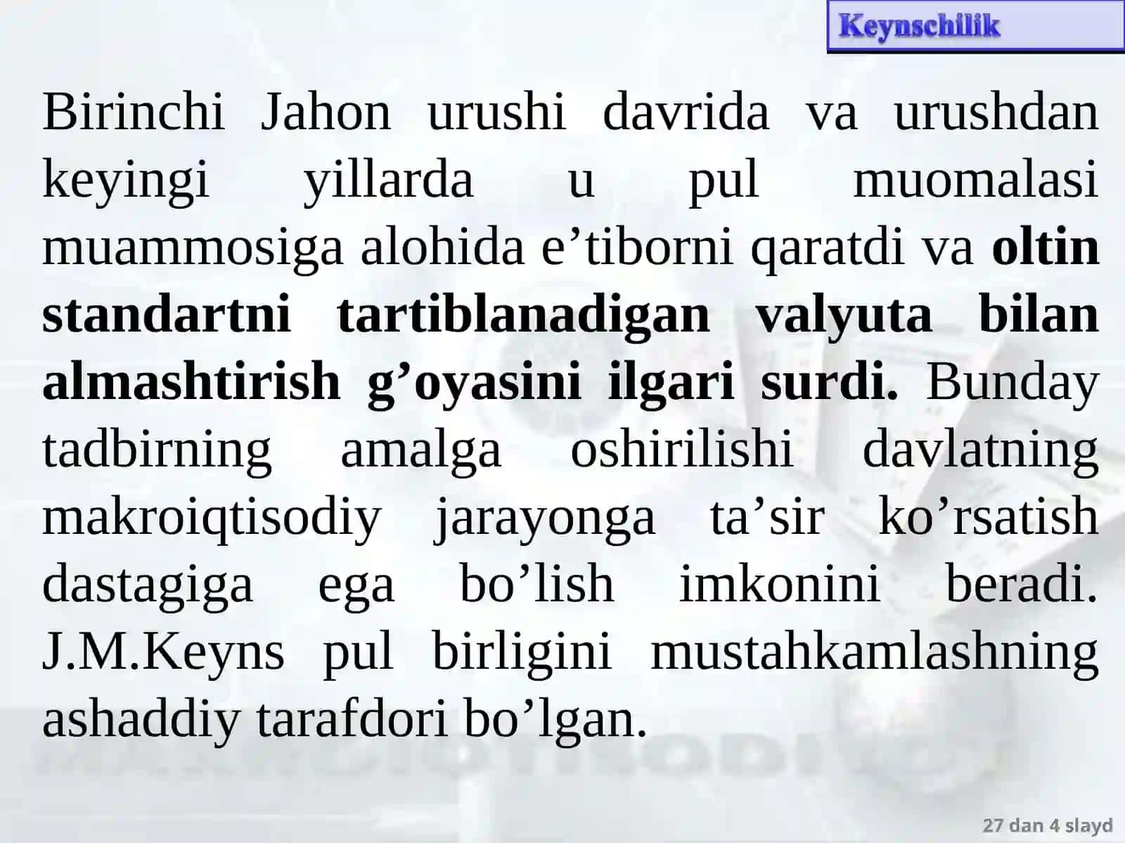 Keyns ta’limoti va keynschilik 4