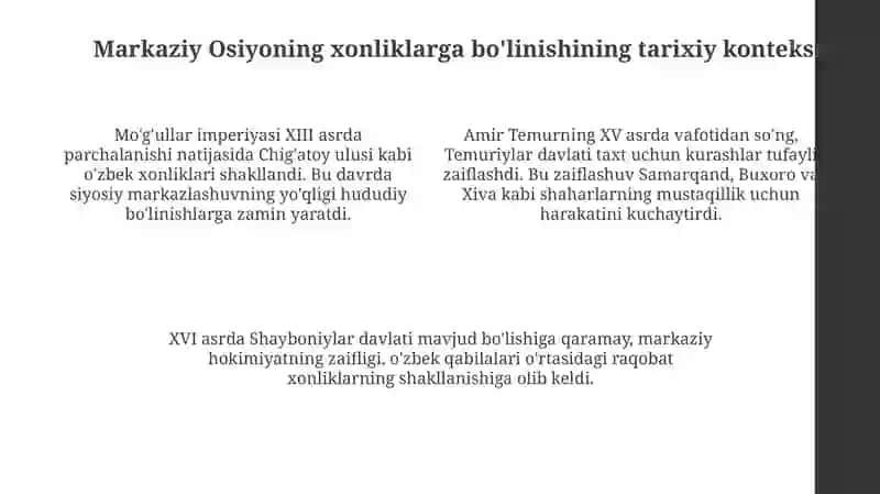 Markaziy Osiyoning xonliklarga boʻlinishi: tarixiy jarayon 4