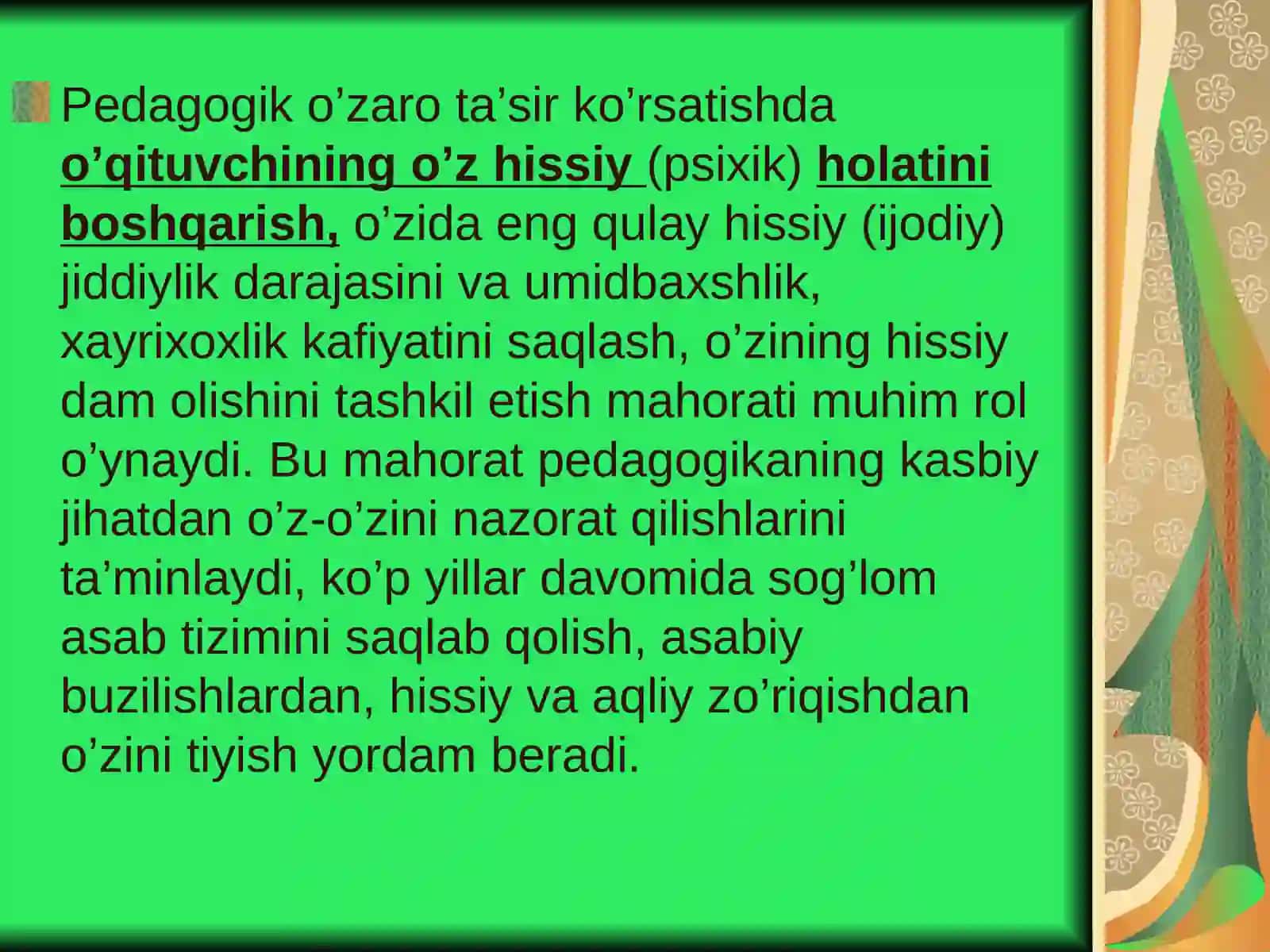 O’qituvchining mimikasi – bilimlarini o’quvchiga etkazishning muhim shartlari. 4