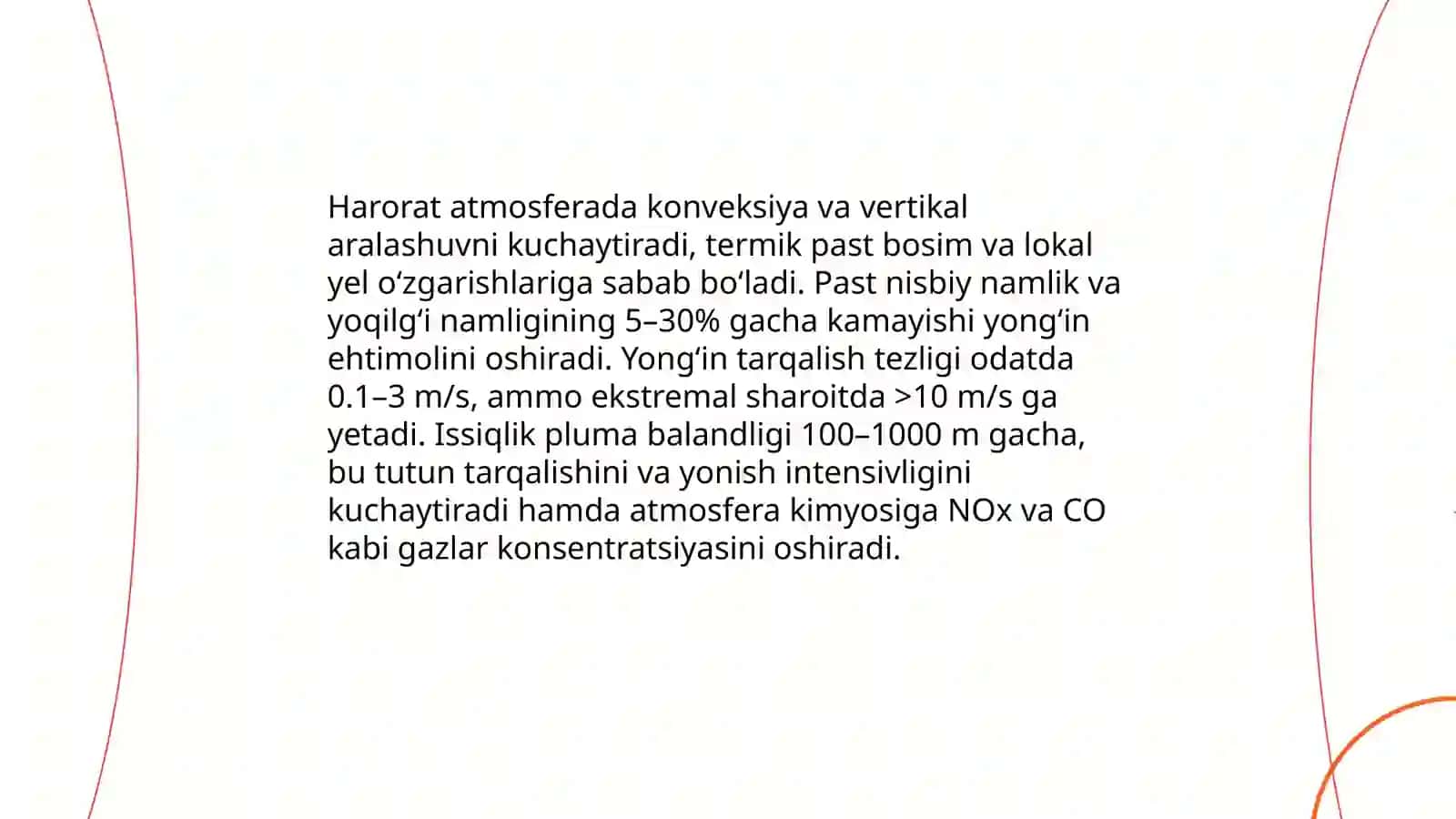 Havo muhitining fizik va kimyoviy omillari. Yongʻinlar 4