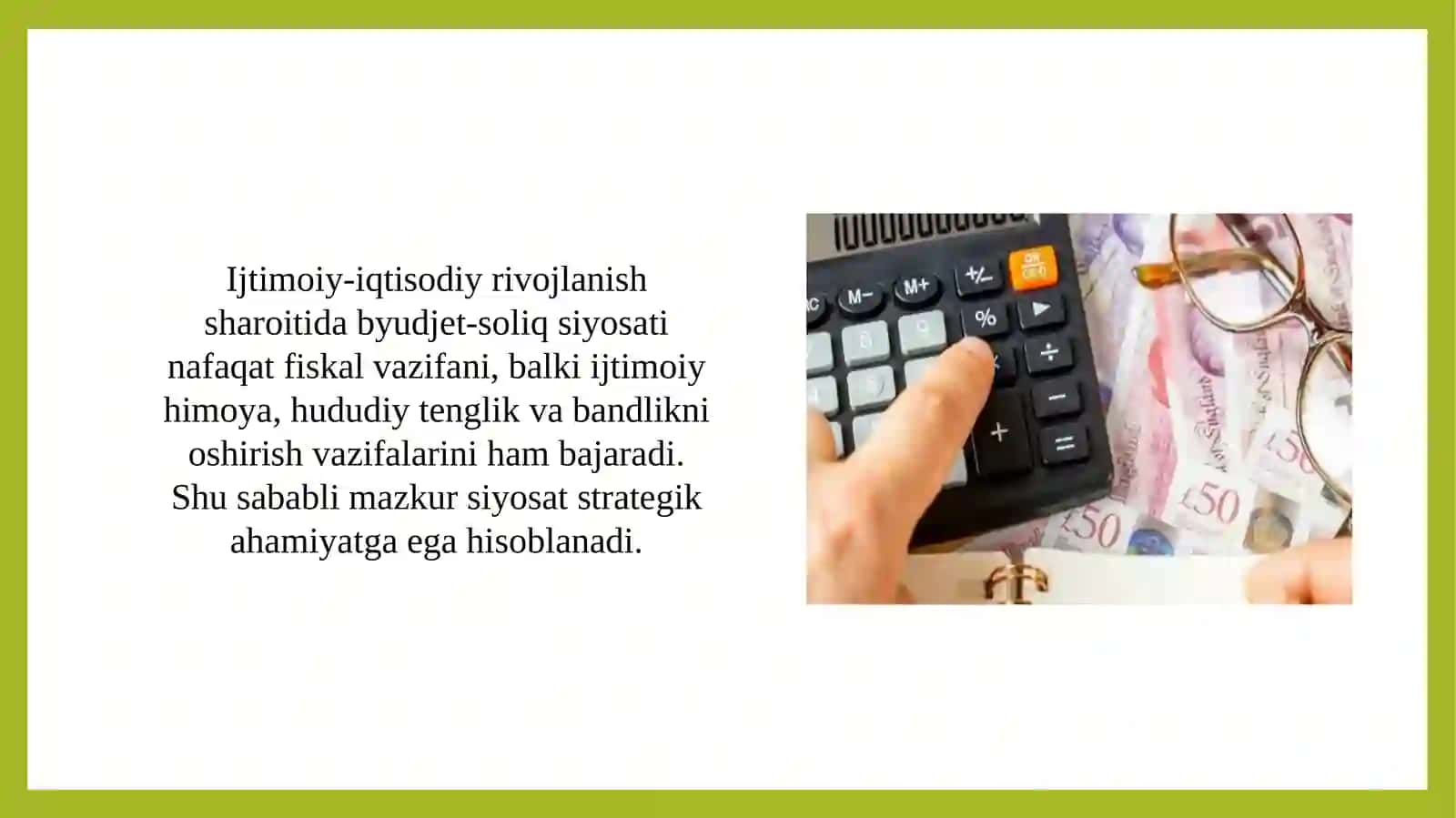 Ijtimoiy-iqtisodiy rivojlanishning hozirgi bosqichda O’zbekiston Respublikasining byudjet-soliq siyosati 4