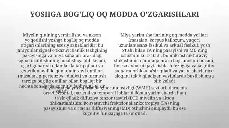 Yoshga bog'liq oq modda hajmining o'zgarishlari 4