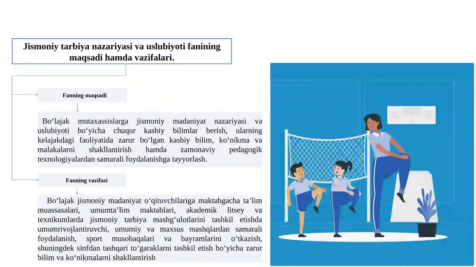 JISMONIY TARBIYA NAZARIYASI VA USLUBIYOTI FANINING MAQSAD VA VAZIFASI 4