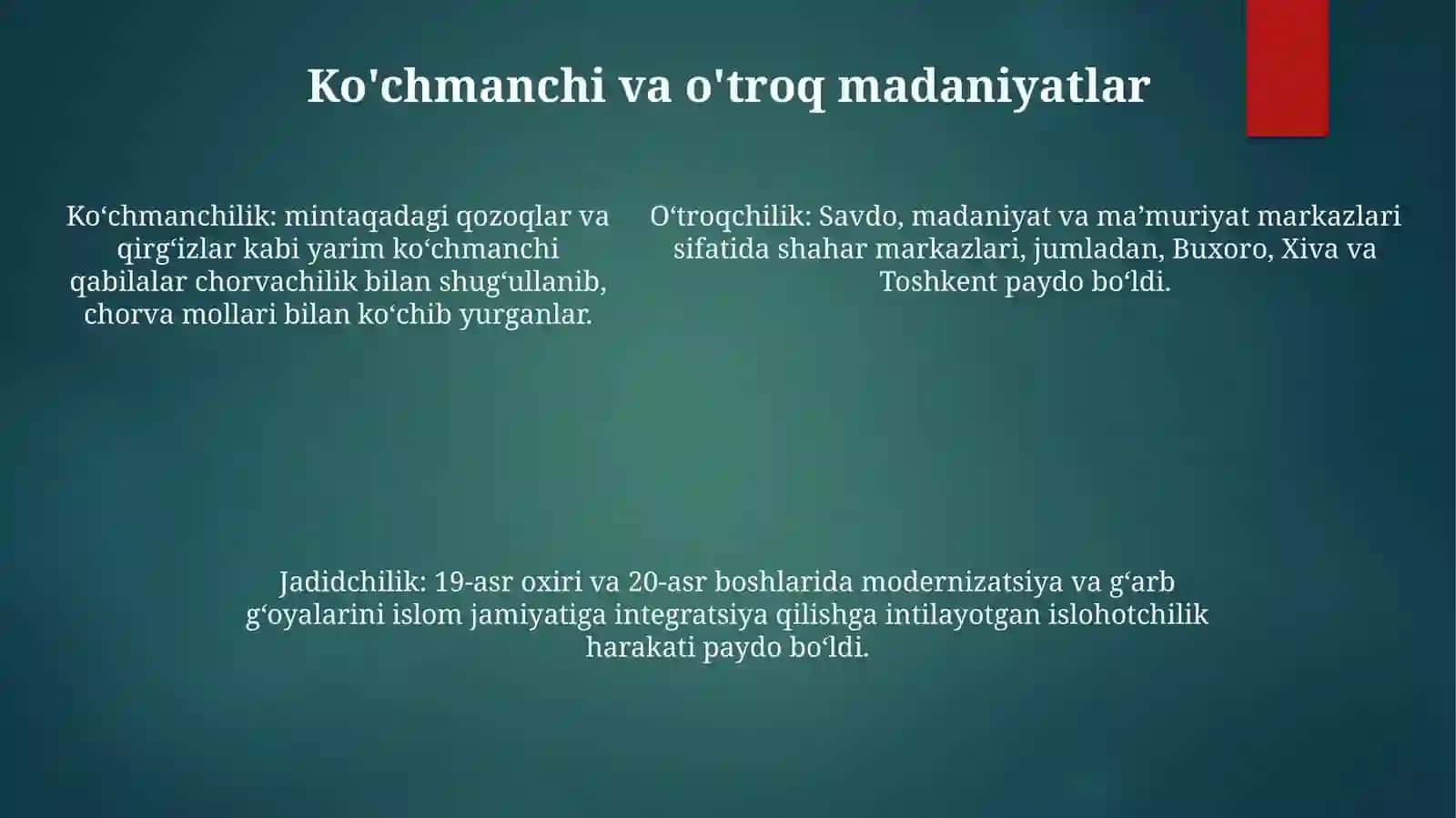 Xix Asr 2-Yarmi Xx Asr Boshlarida O'Rta Osiyo Xalqlari Madaniyati 4