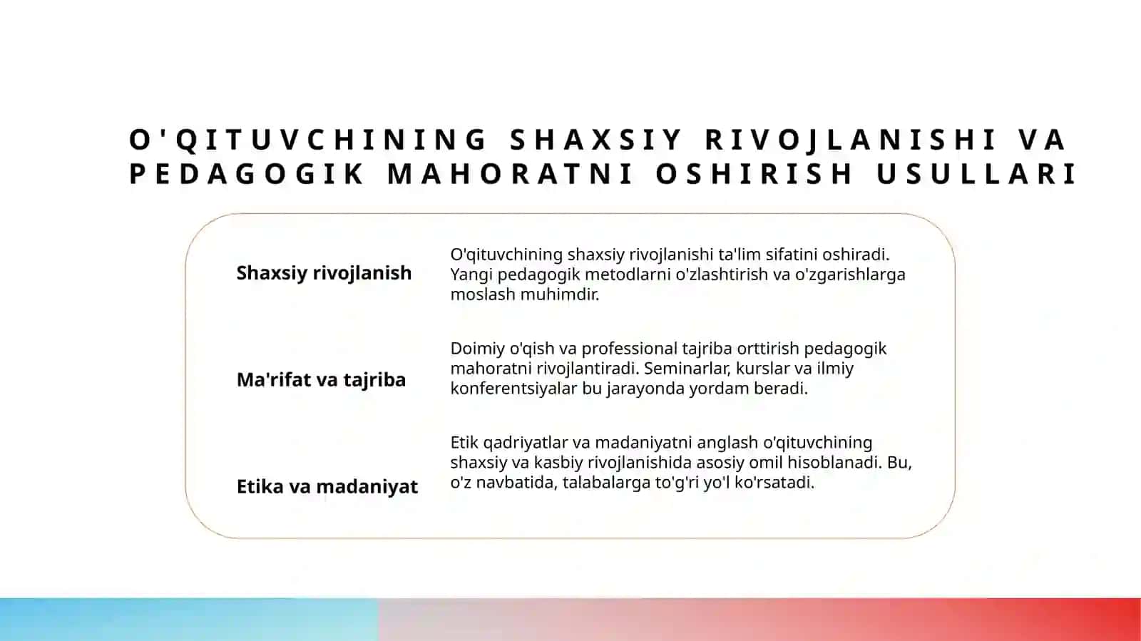 O‘qituvchining tarbiyachi sifatidagi mahorati 4