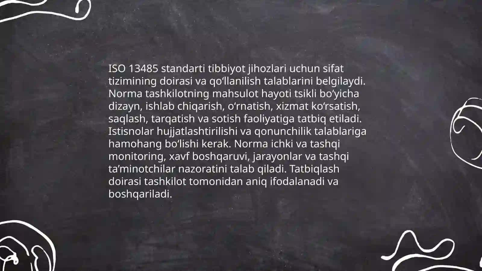 ISO 13485: Tibbiyot jihozlari uchun sifat tizimi 4