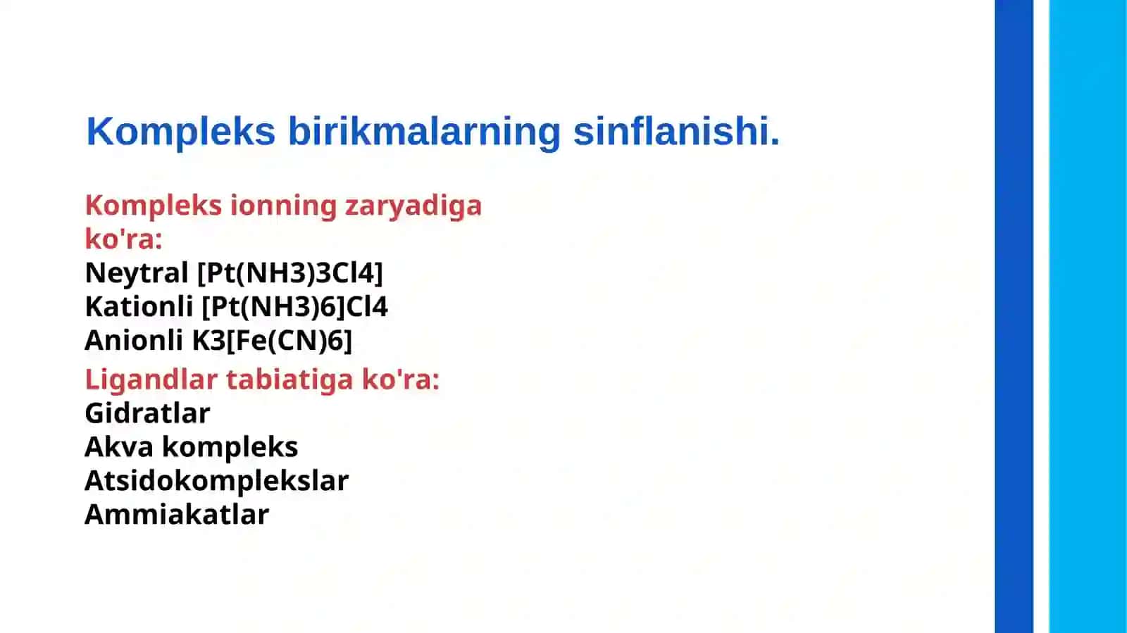 Kompleks birikmalar. Biokompleks birikmalar. Ichkikompleks birikmalar. Xelatlar. 4