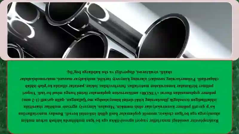 Organik birikmalar asosidagi korroziyabardosh nometall materiallar 4