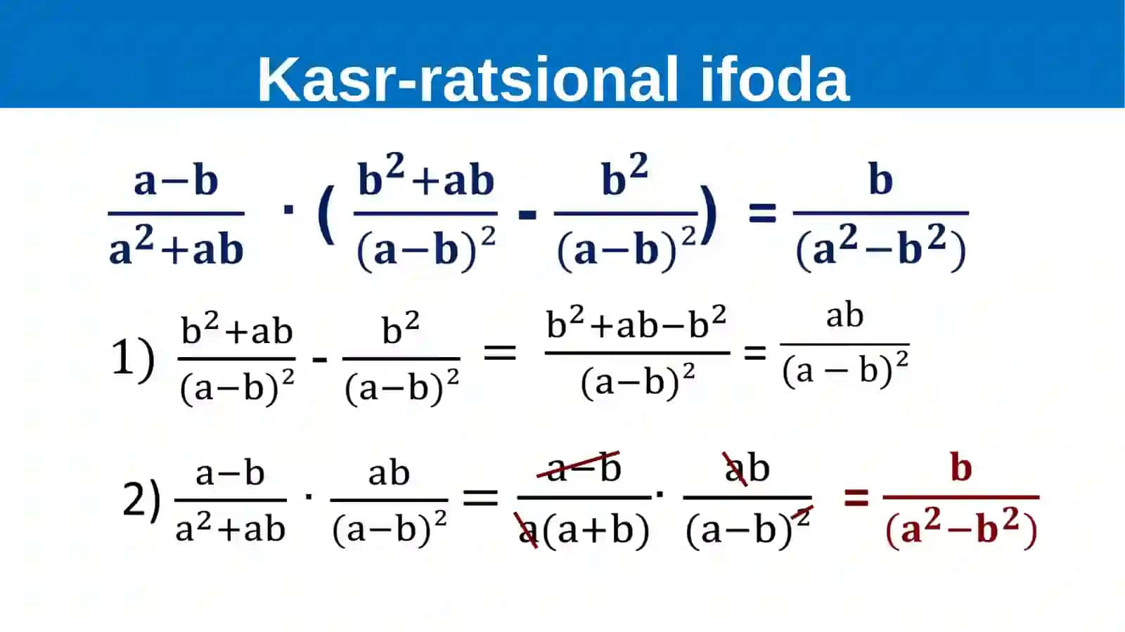 Kasr-ratsional  ifodalarni  ayniy  almashtirish 4