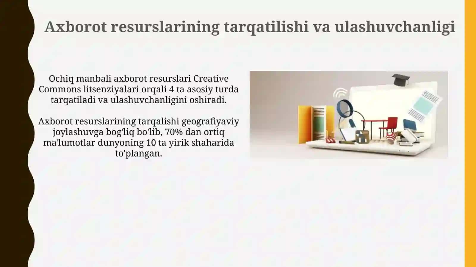 Axborot manbaini shakllantirish va rivojlantirish shart-sharoitlarivavositalari 4