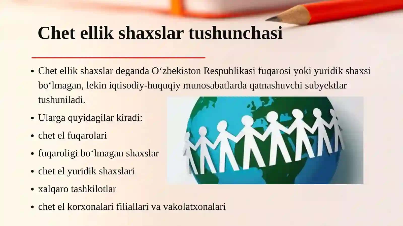 Chetellik shaxslar tushunchasi, ularning huquqiy maqomi 4