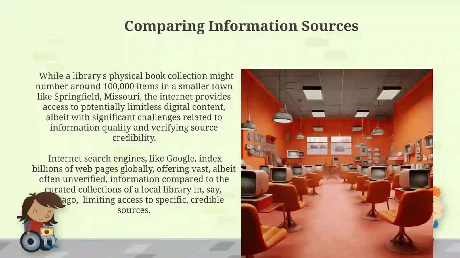 Internet, TV, Libraries 4