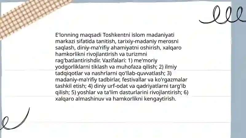 2007- yil Toshkent- islom madaniyati poytaxti deb e'lon qilinishining mazmuni va mohiyati 4