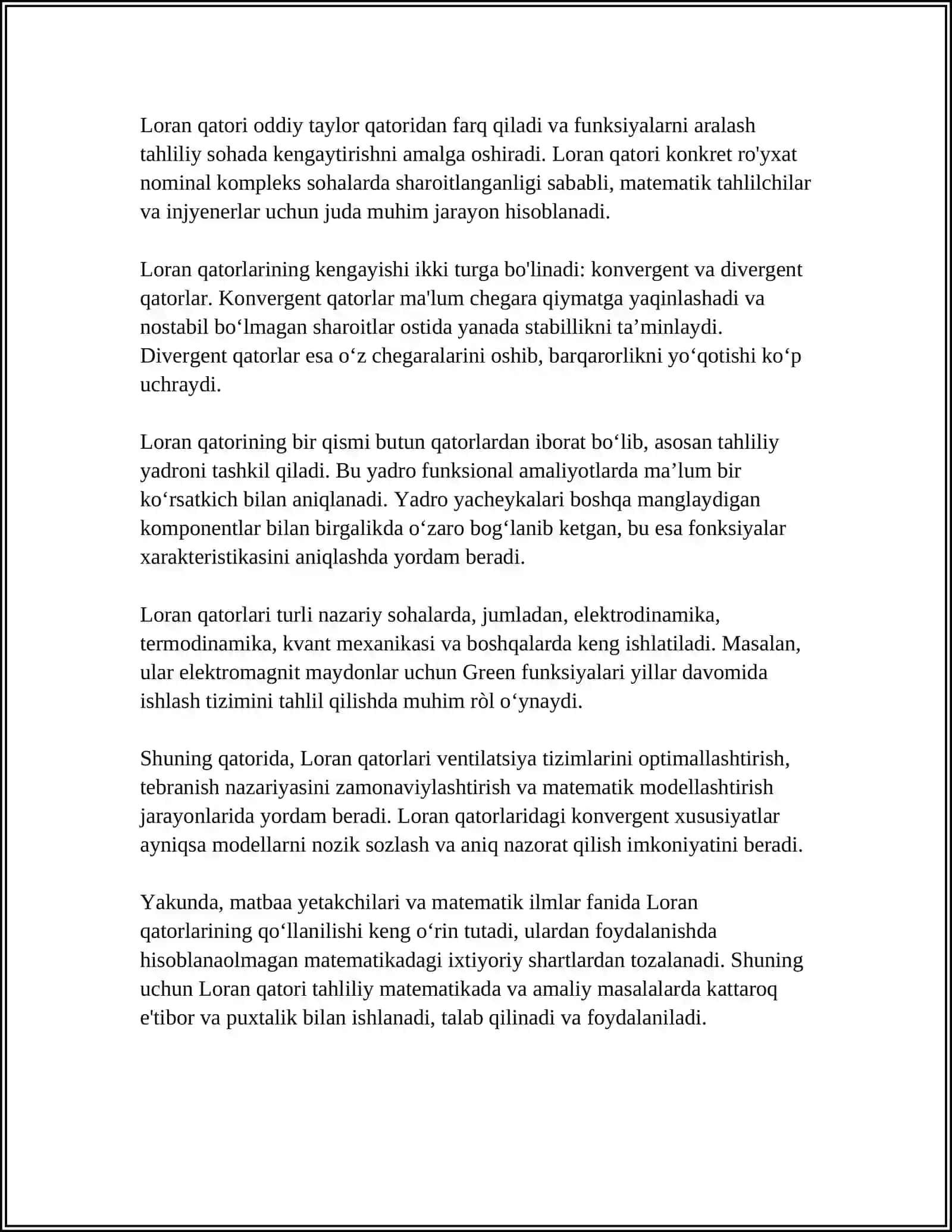 MUSTAQIL ISH Mavzu: FUNKSIYALARNI LORAN QATORIGA YOYISH.QUTBGA NISBATAN FUNKSIYANING CHEGIRMASINI TOPISH 4