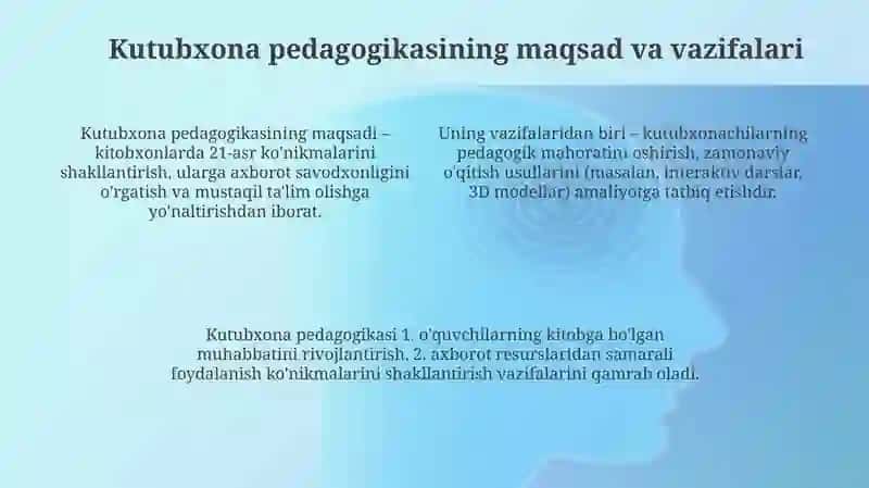 Kutubxona pedagogikasi fanining vazifalari 4