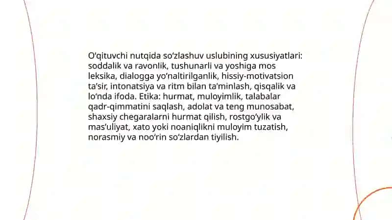Oʼqituvchi nutqi va nutq uslublari: soʼzlashuv, badiiy va publitsistik uslub 4