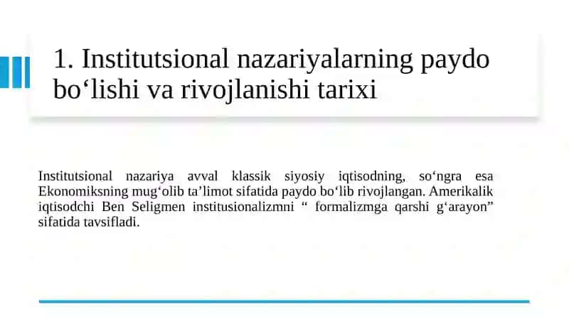 Institutsional iqtisodiyot” faniga kirish. Institutlar va institutsional muhitning jamiyat rivojidagi roli 4