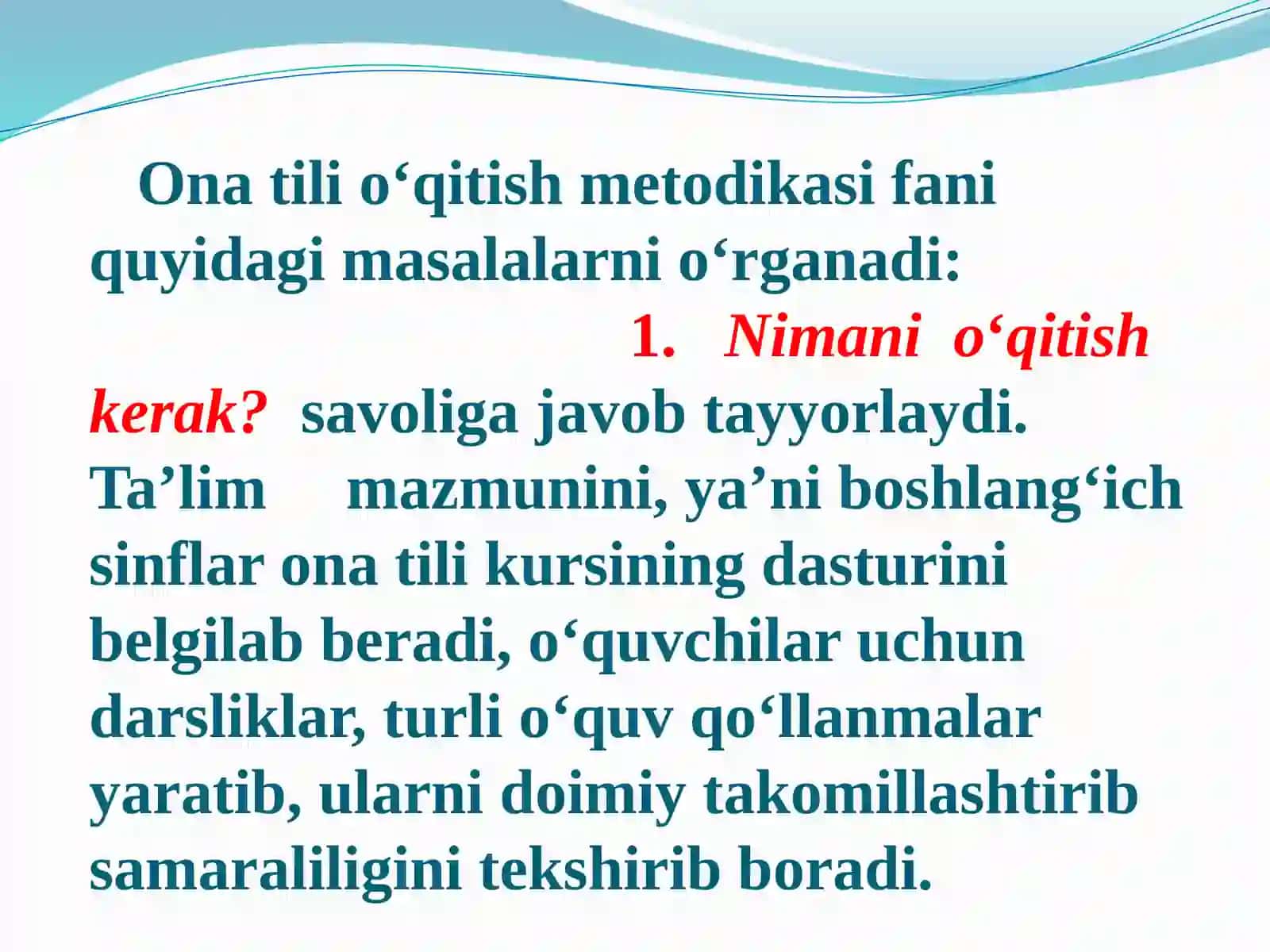 Boshlang‘ich sinflarda ona til o‘qitish metodikasi fanining predmeti va vazifalari 4