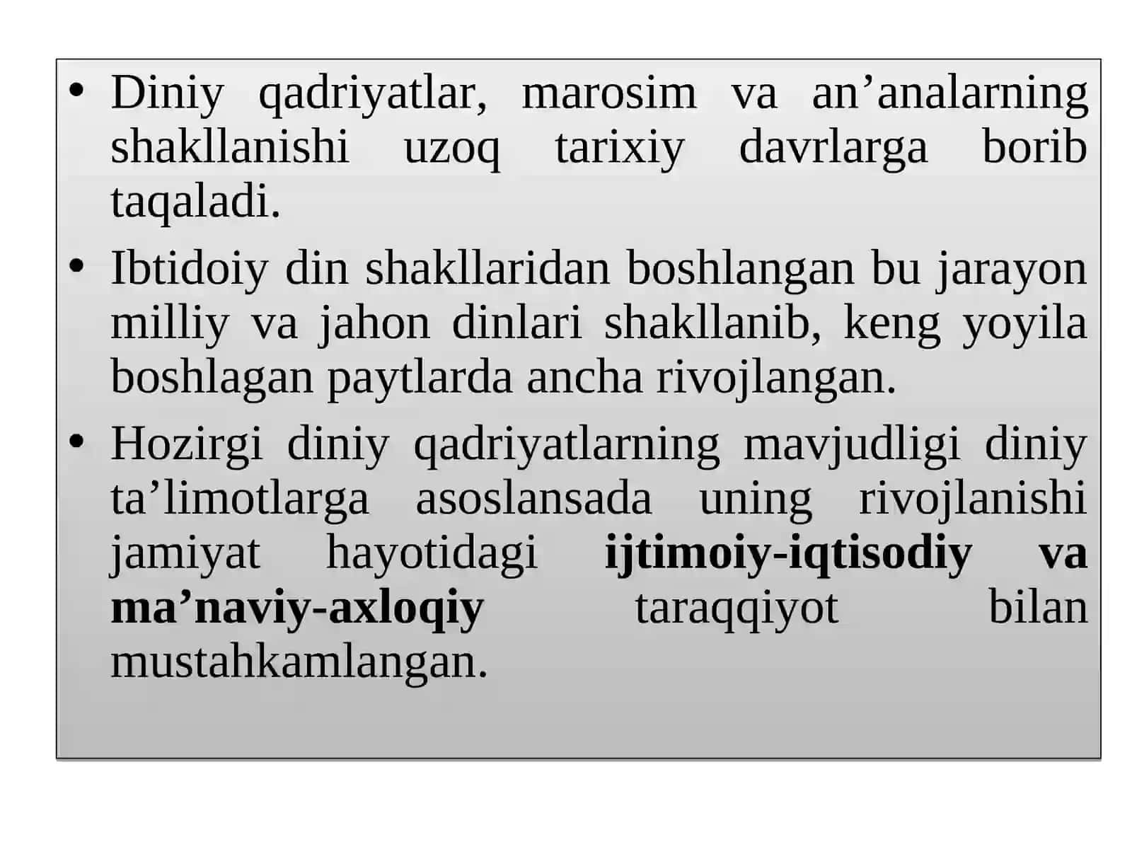 9-mavzu. Islom qadriyatlari va ma’rifatining hozirgidavrdagi ahamiyati 4
