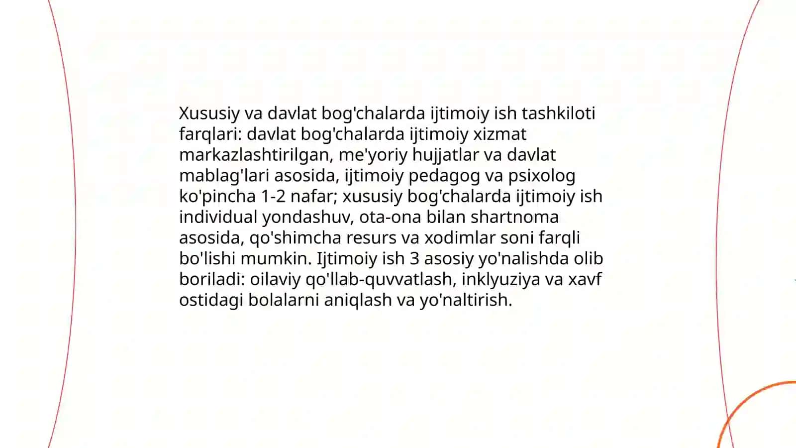 Maktab yoshigacha bo'lgan bolalar bilan ijtimoiy ish. Xususiy va Davlat bo'gchalarining farqi 4