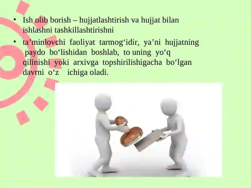 HUJJATLARNING PAYDO BOLISHI VA VAZIFALARI 4