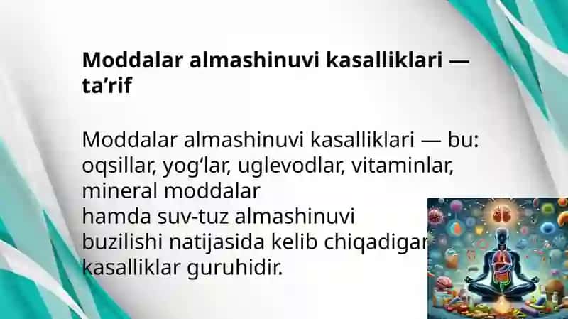 Moddalar almashinuvi kasalliklari 4