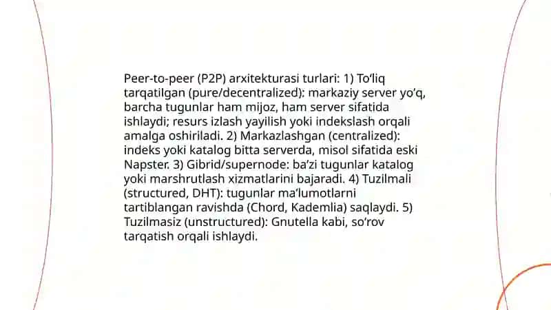 Mijoz-server va peer-to-peer (P2P) arxitekturalar 4