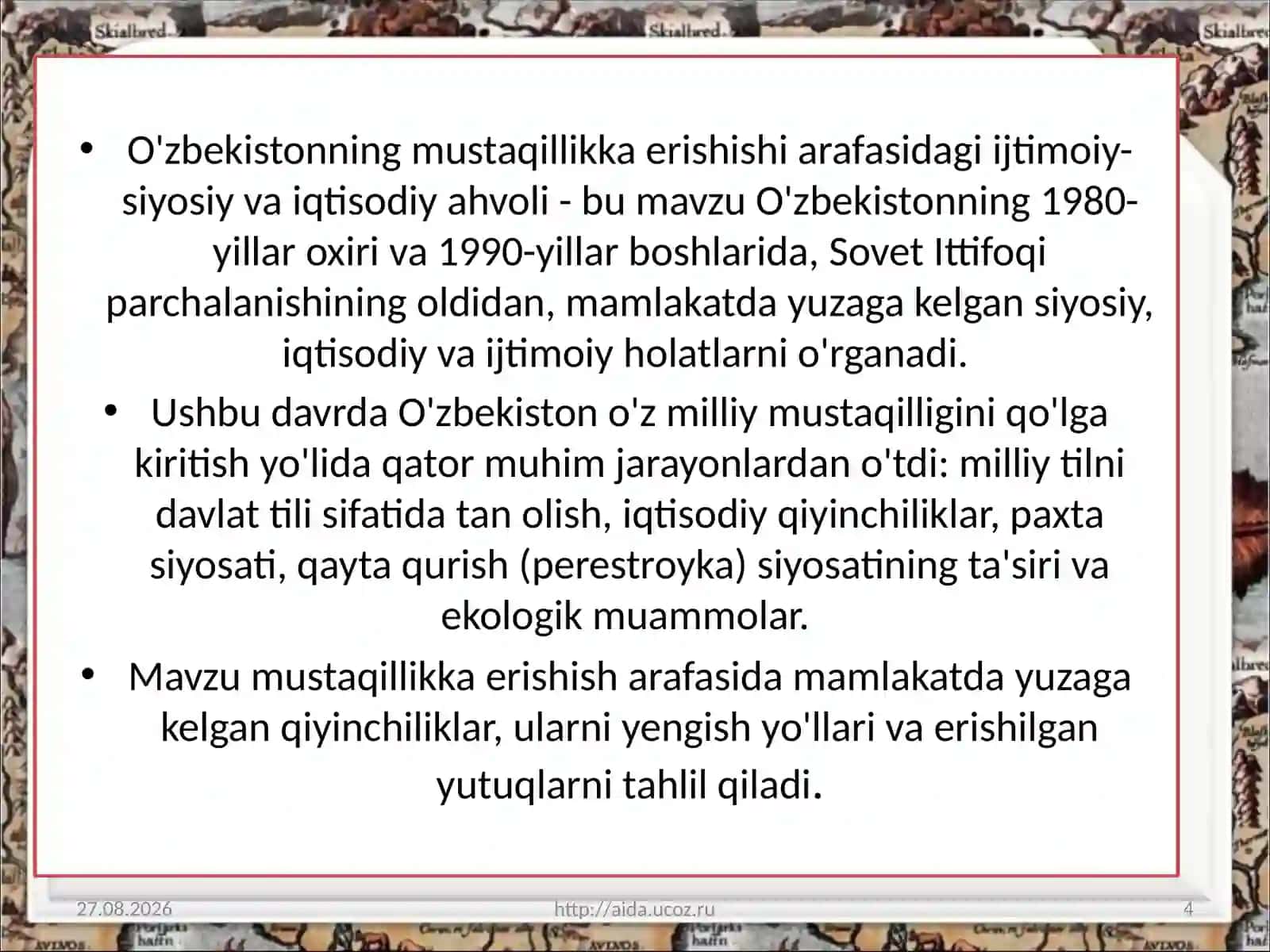 Mavzu: O'zbekistonning mustaqillikka erishishiarafasida Gijtmoiy-siyosiy va iqtisodiy holati 4