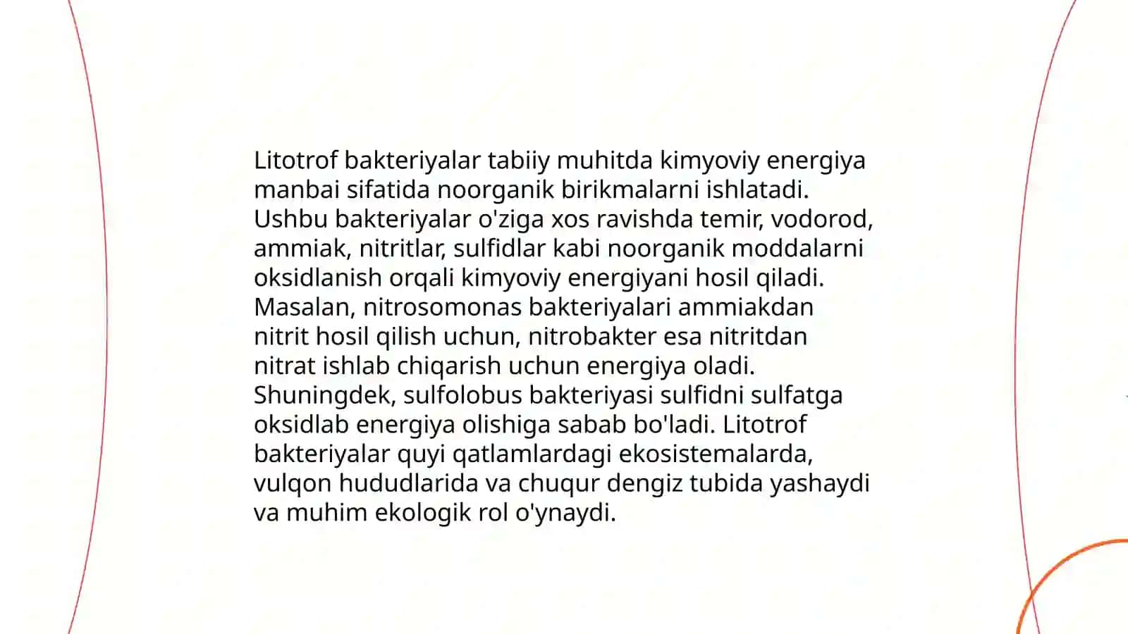 Litotrof bakteriyalar, umumiy tasnifi. Vakillari, tuzilishi koʻpayishi xususiyatlari. Zararlangan materiallarni aniqlash 4
