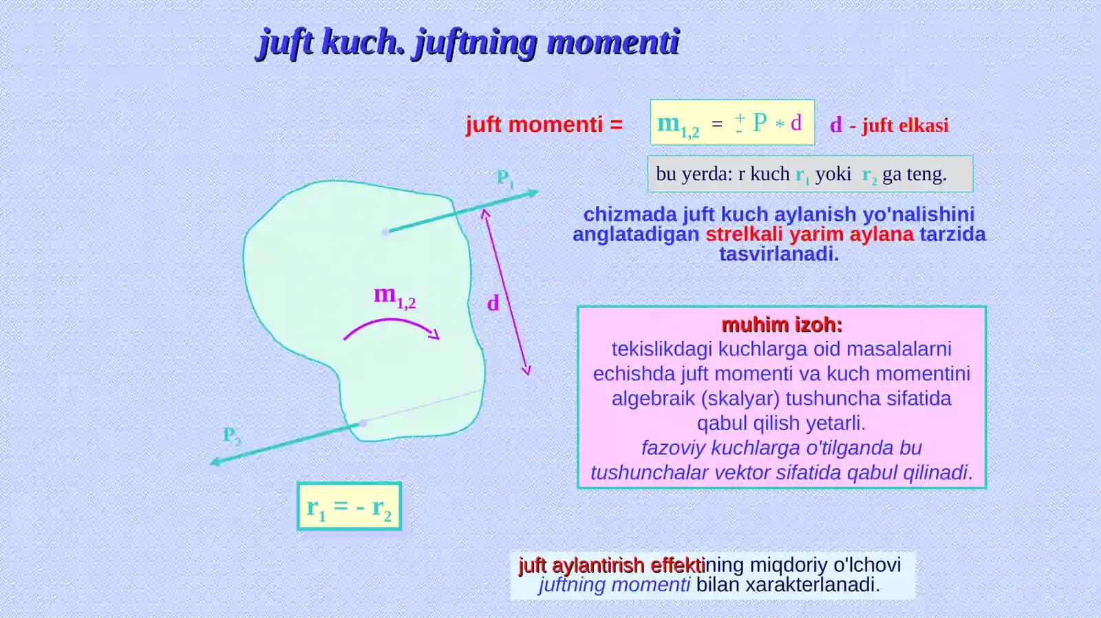 Tekislikdagi kuchlar sistemasi. Juft kuch. Juft kuchning xossalari. Kuchning nuqtaga nisbatan momenti 4