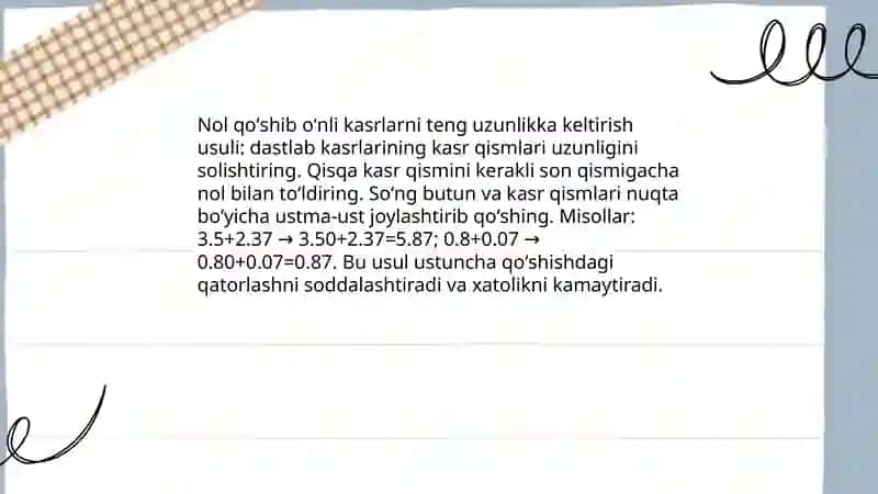 Oʻnli kasrlar ustida arifmetik amallar (qoʻshish) 4