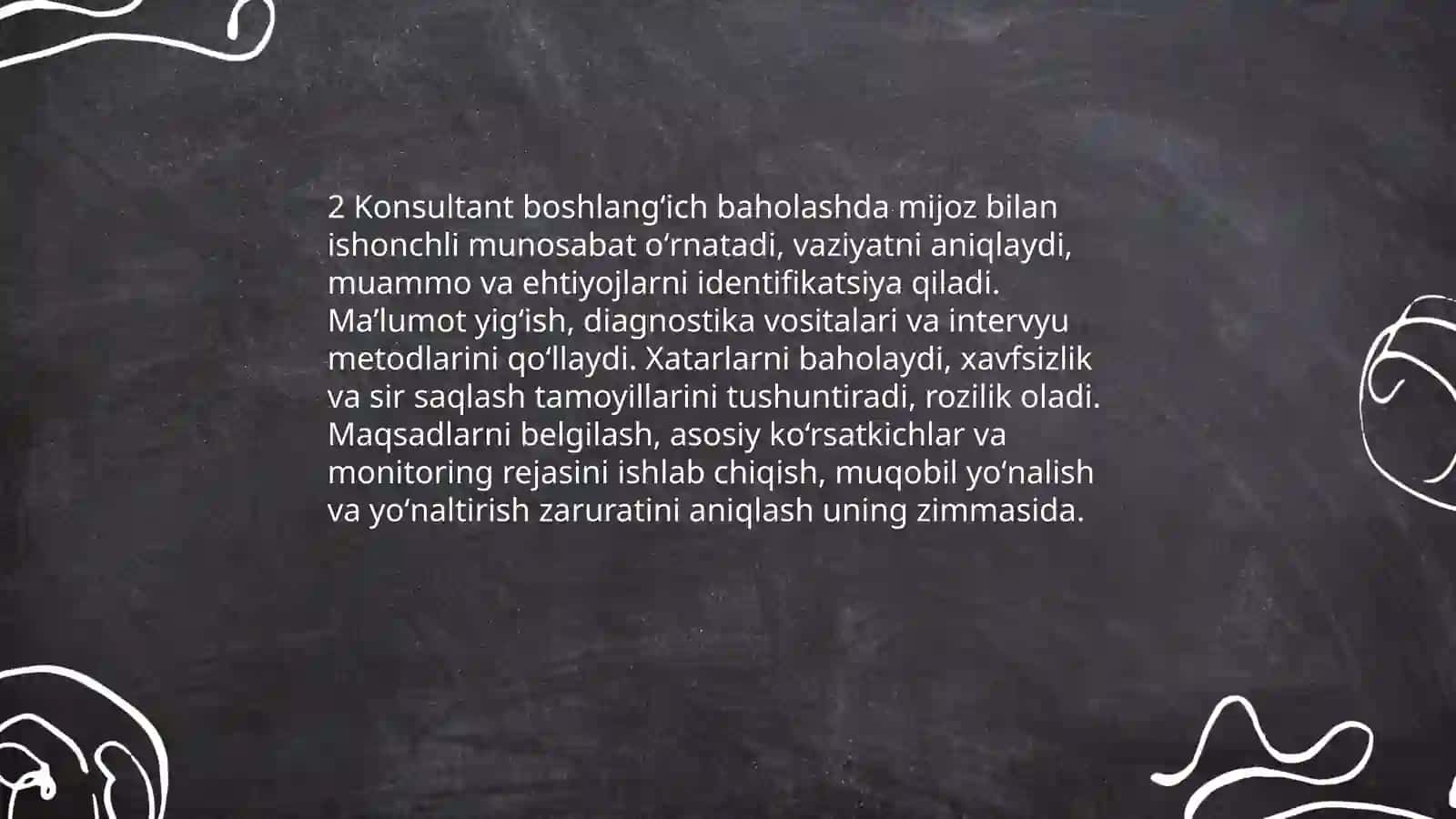 Konsultantning konsultatsiya jarayonidagi o'rni va roli 4