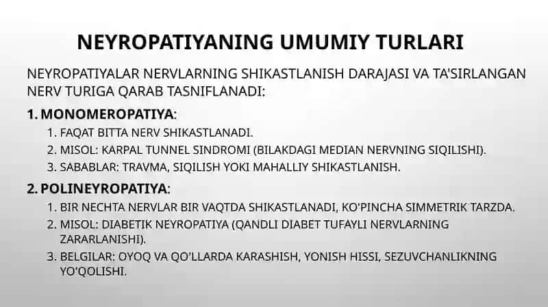 Preferik nervlar nishikastlanishi, umumiy turlari, neyropatiyalar. Neyromuskulyar tutashlarikasalliklari 4