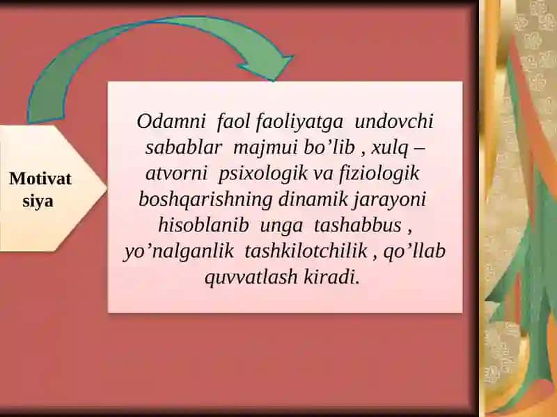 Shaxs rivojlanishining turli davrlarda motivatsion jarayonning ahamiyati 4