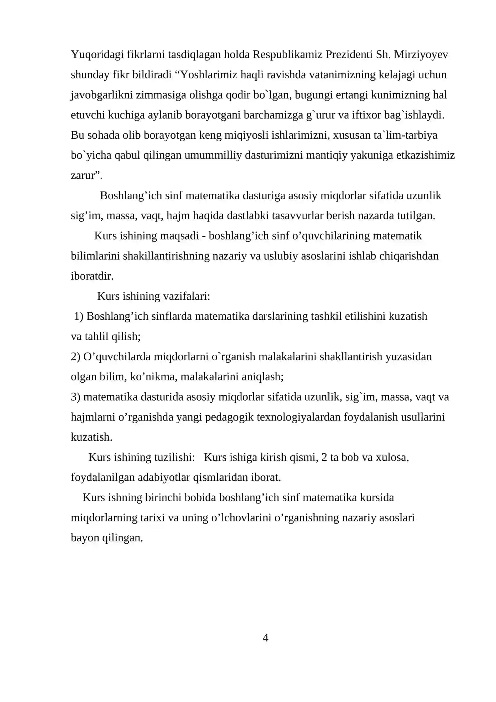 Miqdorlarni o'lchash, o'lchov birliklarining turlari orasidagi bog'liqlar va ular ustida amallar bajarishga o'rgatish metodikasi 4