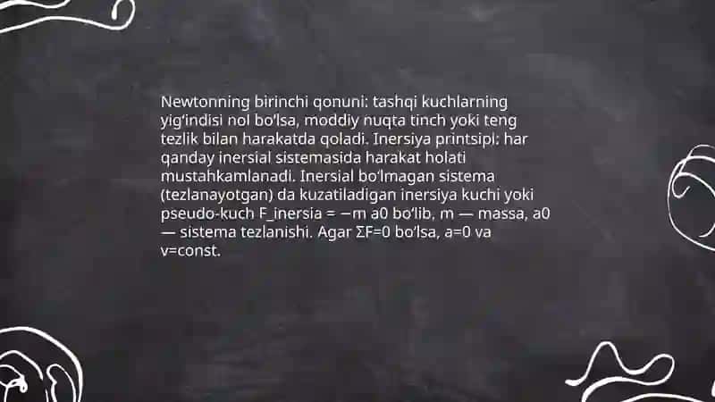 Moddiy nuqta dinamikasi asosida Nyuton qonunlarini oʻrganib, inersiya kuchlarini hisoblash 4