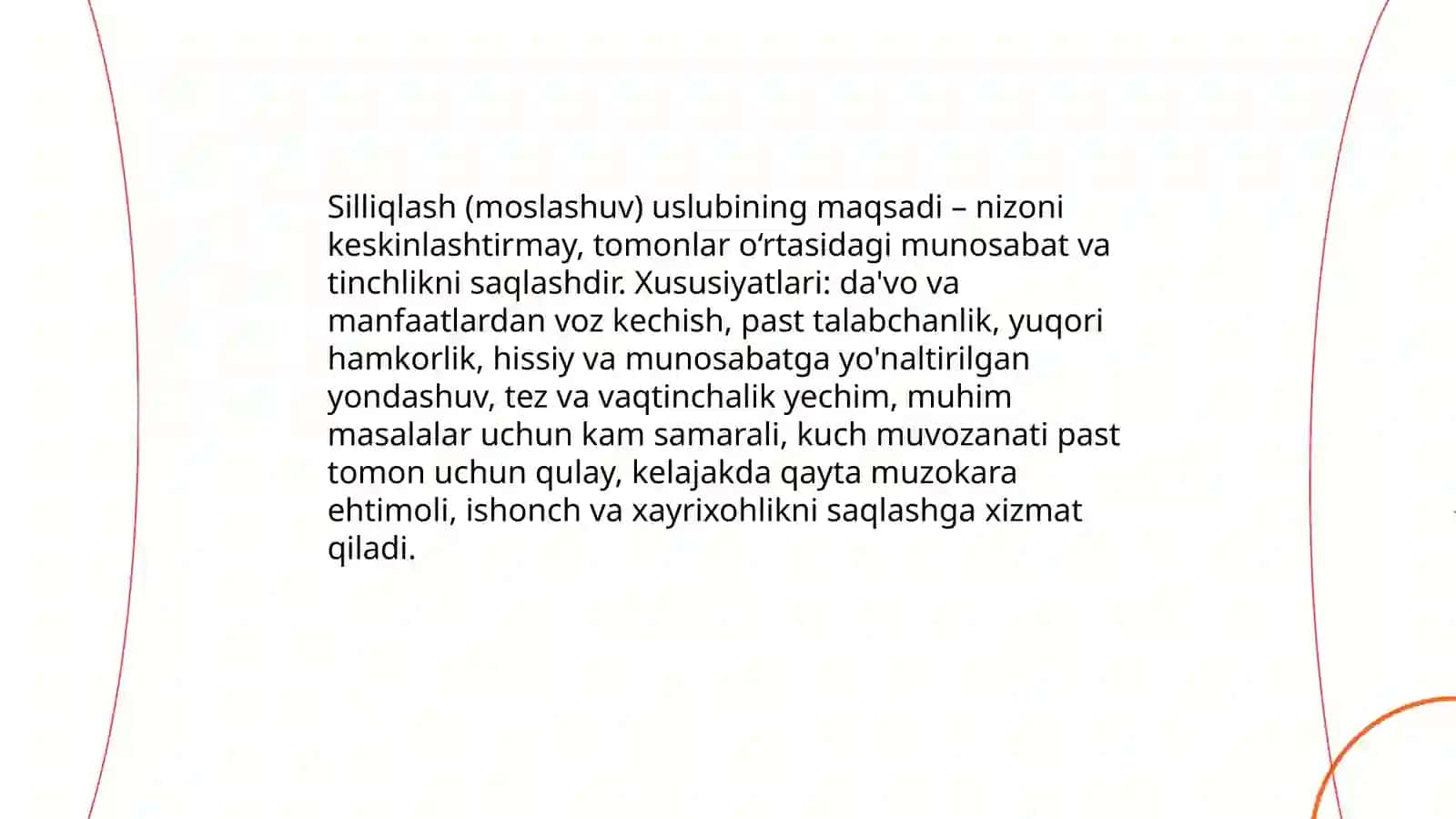 Nizolarni bartaraf etishning uslublari: cheklanish, silliqlash, majburiy, kelishuv uslublari 4