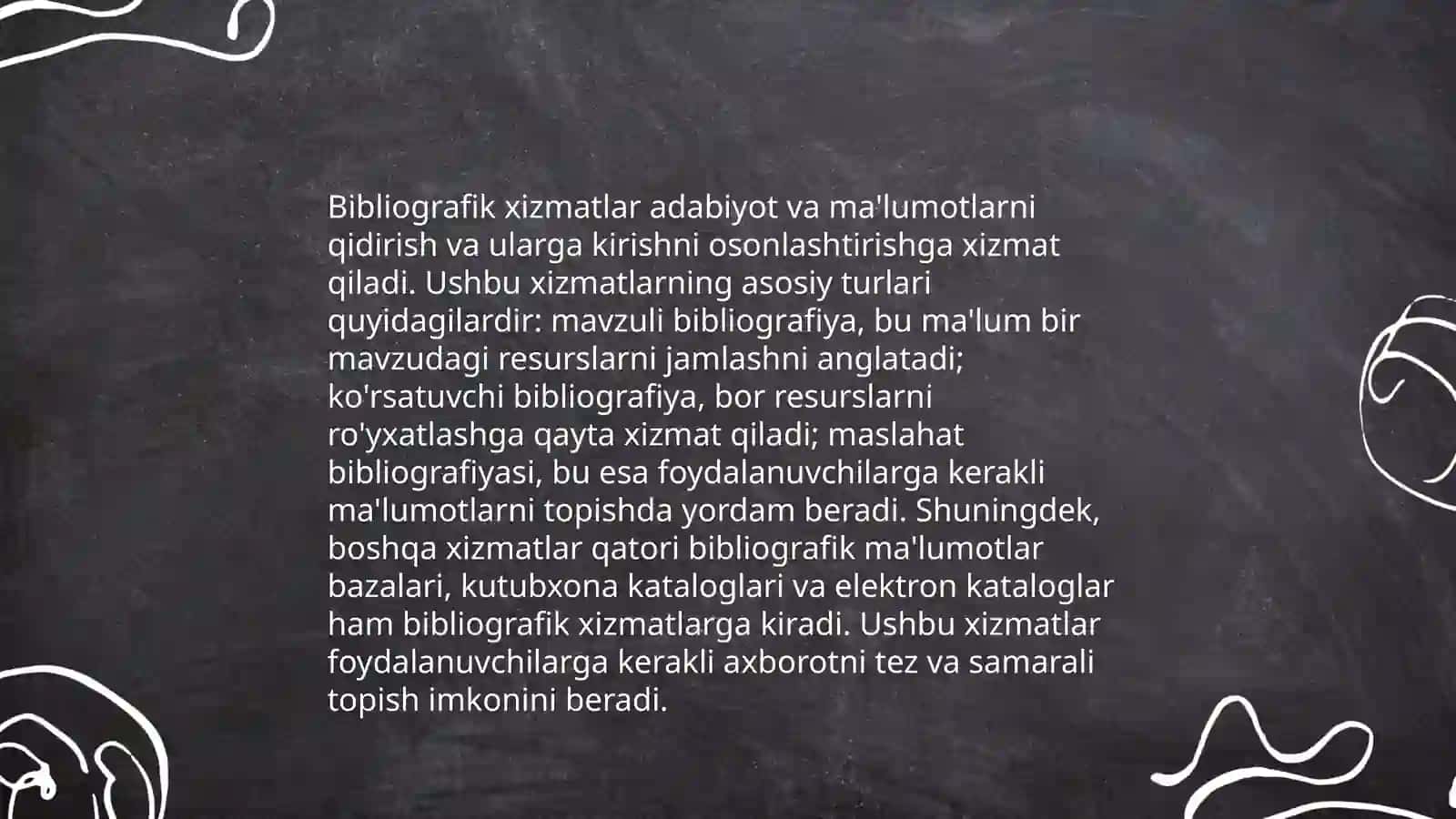 Bibliografik xizmat ko'rsatish tushunchasi va asosiy turlari 4