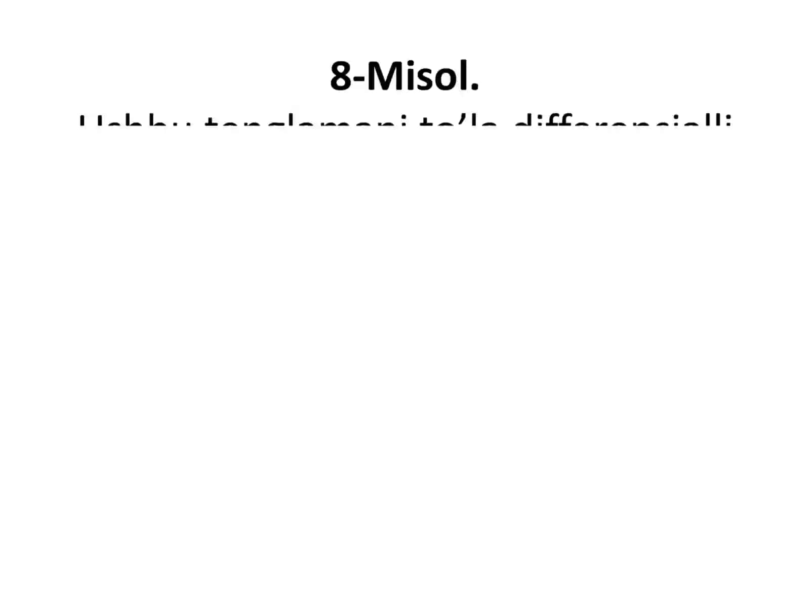To’la differensialli tenglama.Integrallovchi ko’paytuvchi 4