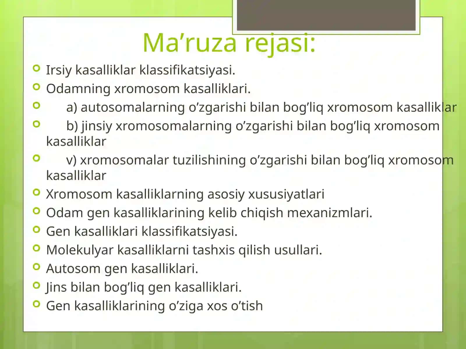 Irsiy kasalliklar. Tibbiy genetik maslahat 4